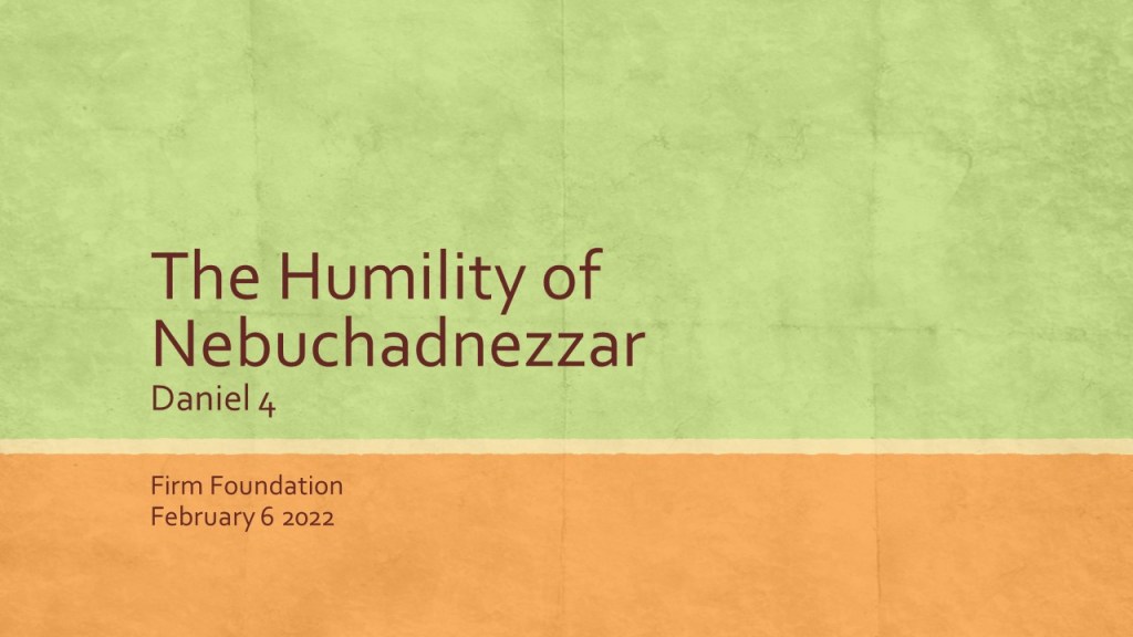 The Humility of&nbsp;Zebuchadnezzar