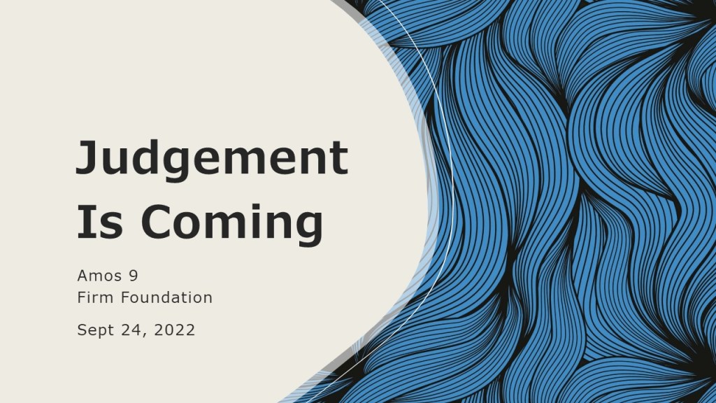 Judgement is Coming