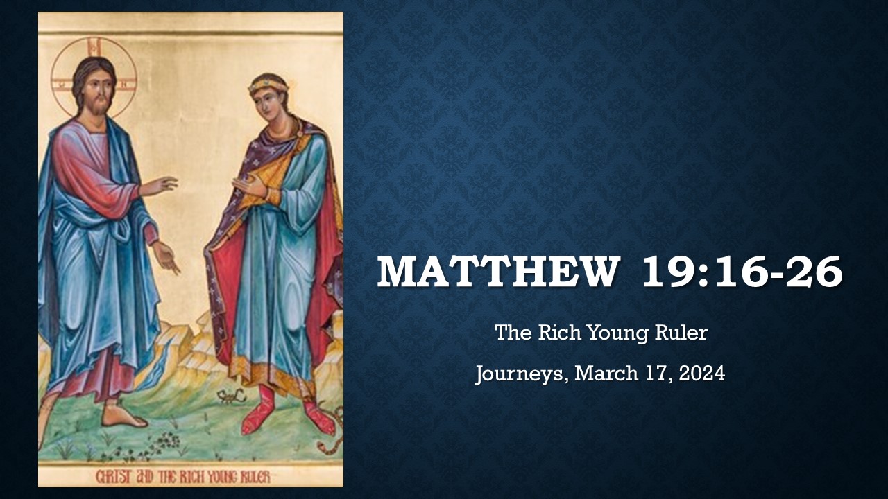 Rich Young Ruler Scripture The Rich Young Ruler – Chasing the Wind